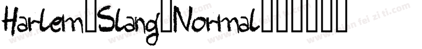 Harlem-Slang-Normal字体转换