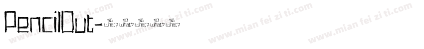 PencilOut字体转换