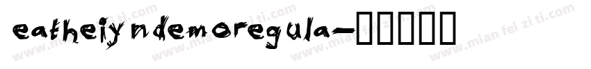 eatheiyndemoregula字体转换