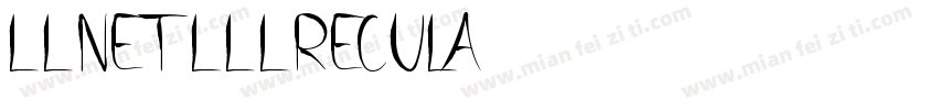 LlNETlllRECULA字体转换