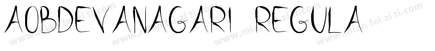 aobdevanagari-regula字体转换