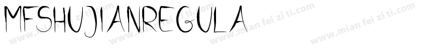 mfshujianregula字体转换