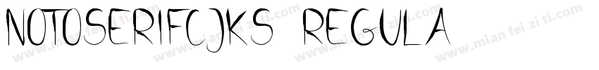 notoserifCJKs-regula字体转换
