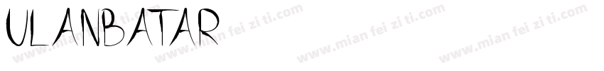 ulanbatar字体转换