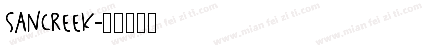 Sancreek字体转换