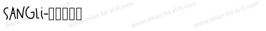 Sangli字体转换