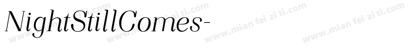NightStillComes字体转换
