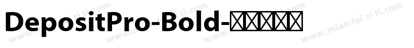 DepositPro-Bold字体转换