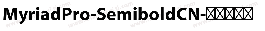 MyriadPro-SemiboldCN字体转换