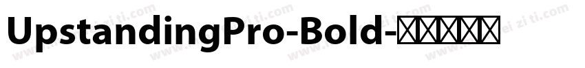 UpstandingPro-Bold字体转换