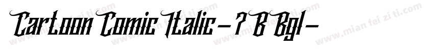 CartoonComicItalic-7BBgl字体转换