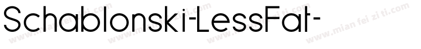 Schablonski-LessFat字体转换