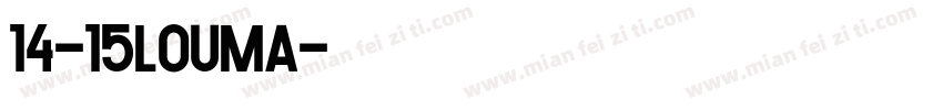 14-15louma字体转换