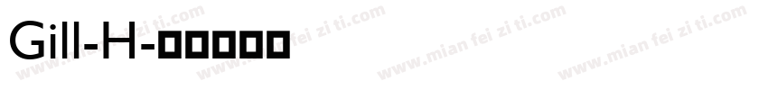Gill-H字体转换