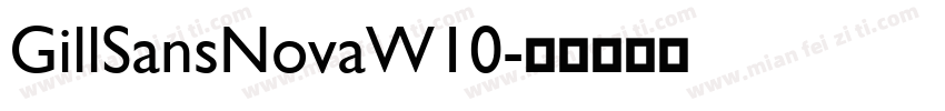 GillSansNovaW10字体转换
