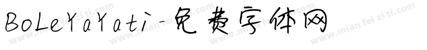 BoLeYaYati字体转换