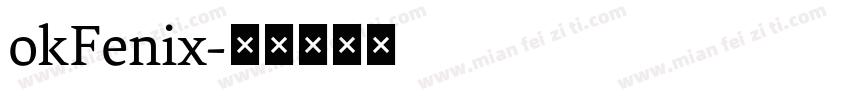 okFenix字体转换