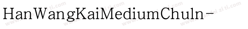 HanWangKaiMediumChuln字体转换