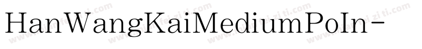 HanWangKaiMediumPoIn字体转换