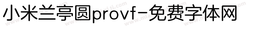 小米兰亭圆provf字体转换