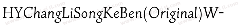 HYChangLiSongKeBen(Original)W字体转换