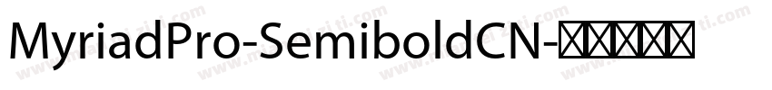 MyriadPro-SemiboldCN字体转换