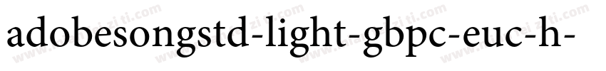 adobesongstd-light-gbpc-euc-h字体转换