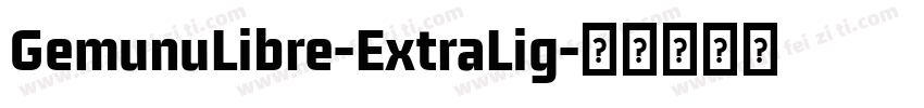 GemunuLibre-ExtraLig字体转换