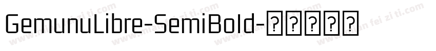 GemunuLibre-SemiBoId字体转换