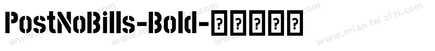 PostNoBills-Bold字体转换