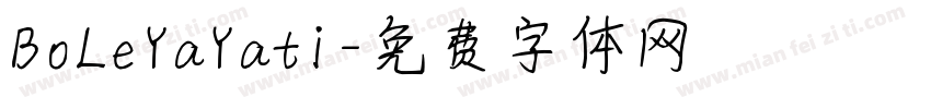 BoLeYaYati字体转换