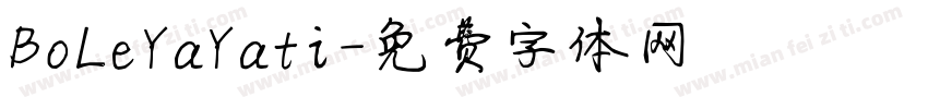 BoLeYaYati字体转换