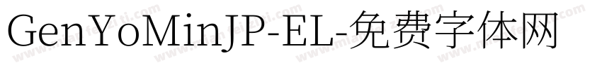 GenYoMinJP-EL字体转换