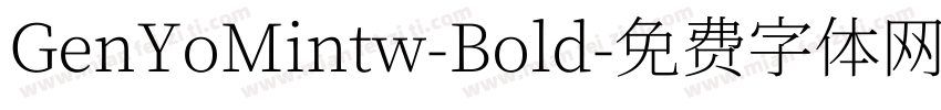 GenYoMintw-Bold字体转换