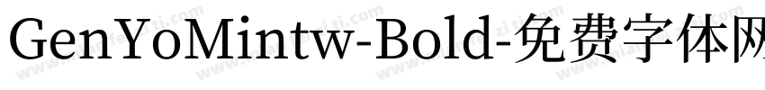 GenYoMintw-Bold字体转换