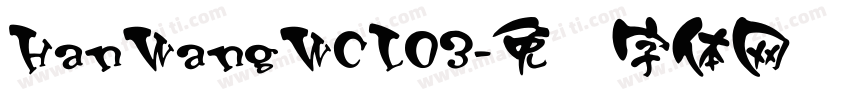 HanWangWCL03字体转换