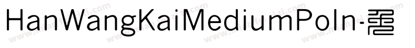 HanWangKaiMediumPoIn字体转换