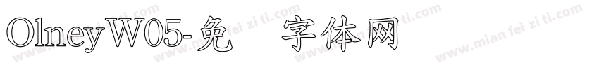 OlneyW05字体转换