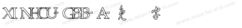 XINHCU-GBB-A字体转换