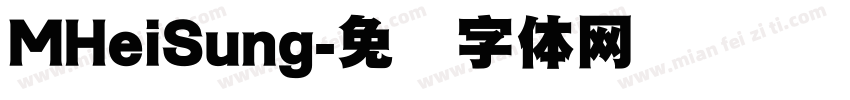 MHeiSung字体转换