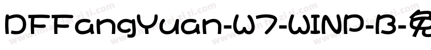 DFFangYuan-W7-WINP-B字体转换