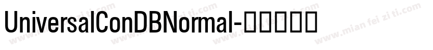 UniversalConDBNormal字体转换