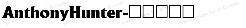 AnthonyHunter字体转换
