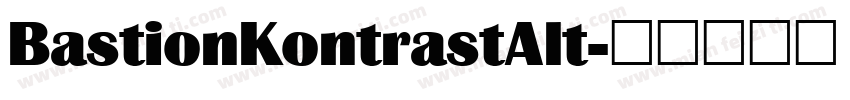 BastionKontrastAlt字体转换