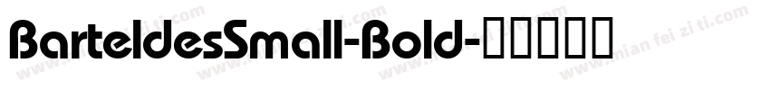 BarteldesSmall-Bold字体转换