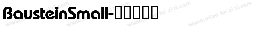 BausteinSmall字体转换