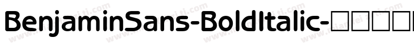 BenjaminSans-BoldItalic字体转换