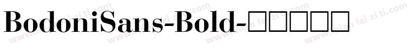 BodoniSans-Bold字体转换