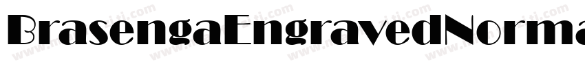 BrasengaEngravedNormal字体转换