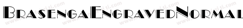 BrasengaEngravedNormal字体转换